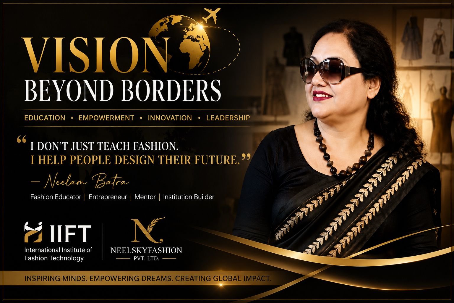FROM A SMALL-TOWN DREAM TO BUILDING THOUSANDS OF FUTURES: THE JOURNEY OF NEELAM BATRA