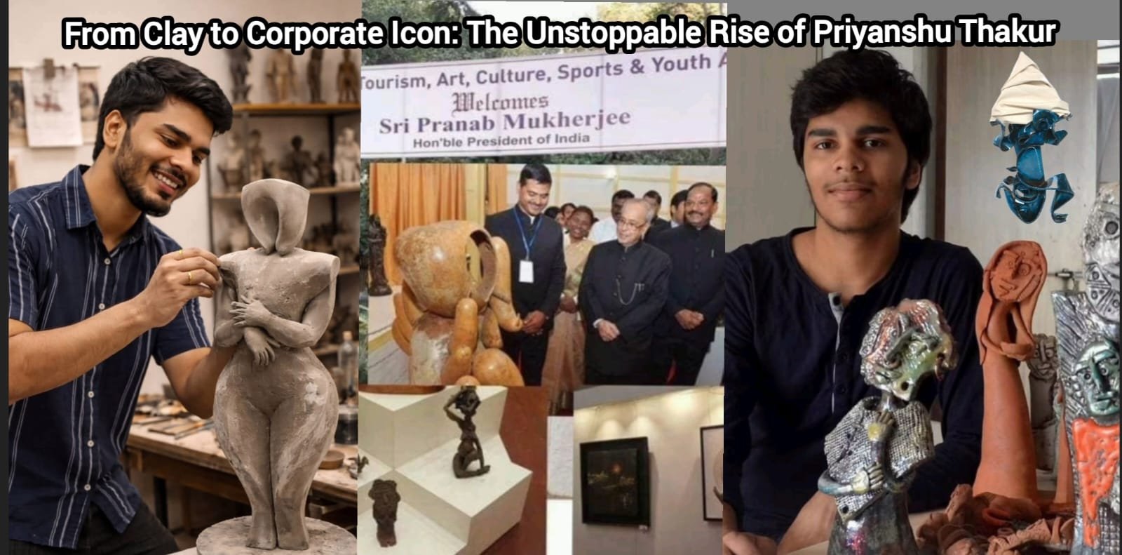 From Clay to Corporate Icon: The Unstoppable Rise of Priyanshu Thakur